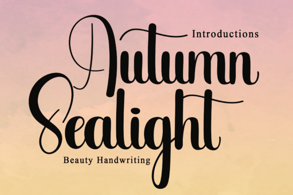 Autumn Sealight: A Handwritten Font That Feels Like Home
