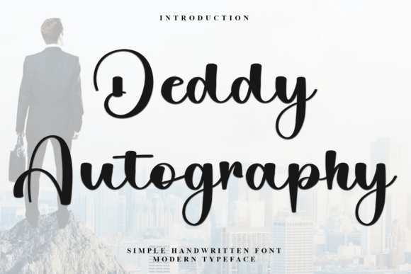 Deddy Autography: The Handwritten Font That Makes Your Campaign Feel Human