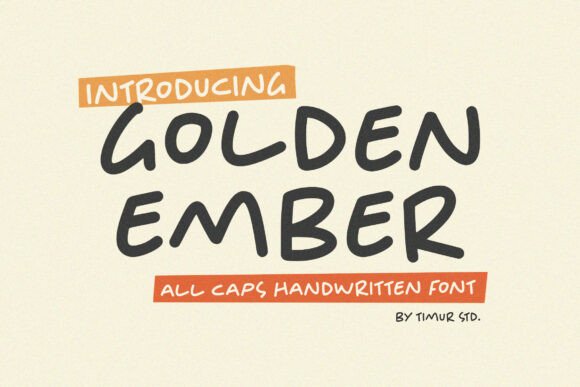 Golden Ember: A Bold Handwritten Font for Digital Impact