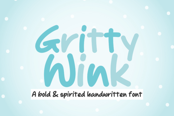 Grittywink: A Confident Handwritten Font for Real Branding Work