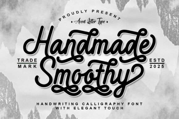Handmade Smoothy: A Script Font That Makes Your Campaigns Feel Human